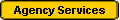Agency Services