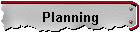 Planning