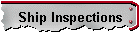 Ship Inspections