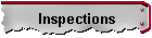 Inspections